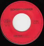 7inch Vinyl Single - Schimpfoniker - Jeder Stein, Der Abgerissen...
