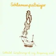 Schlammpeitziger - Collected Simple Songs of My Temporary Past