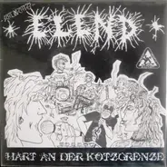 Schlächtes Elend - Hart An Der Kotzgrenze