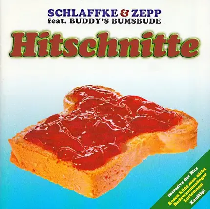 Schlaffke & Zepp Oberpichler - Hitschnitte