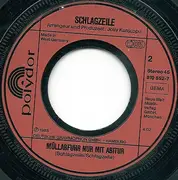 7inch Vinyl Single - Schlagzeile - Schuid'n San In