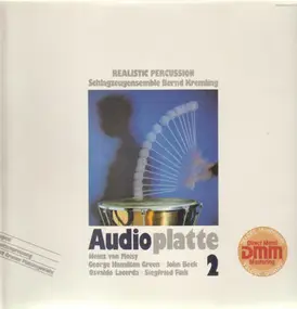 Schlagzeugensemble Bernd Kremling - Audioplatte 2: Realistic Percussion