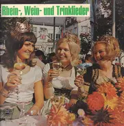 Schlager Trinklieder - Rhein, Wein und Trinklieder