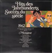 Schlager Compilation - Hits Des Jahrhunderts 1962