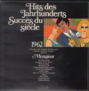 Schlager Compilation - Hits Des Jahrhunderts 1962