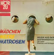 Schlager Sampler - Mädchen Meere Matrosen