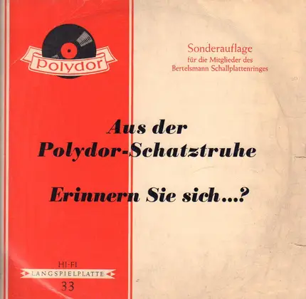Rudi Schuricke, Liselotte Malkowsky & Peter Alexander a.o. - Aus Der Polydor - Schatztruhe