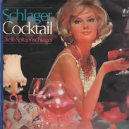 Schlager Cocktail - Die 16 Spitzenschlager