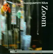 Schlagquartett Köln - Zoom