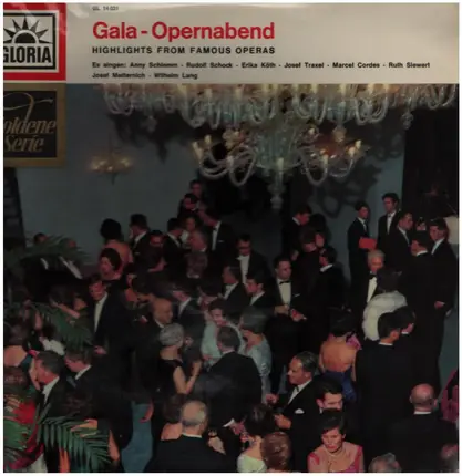 Schlemm, Schock, Traxel a.o. - Gala-Opernabend