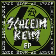 7inch Vinyl Single - Schleim-Keim - Leck Mich Am Arsch