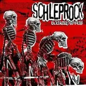 Schleprock - Learning To Fall