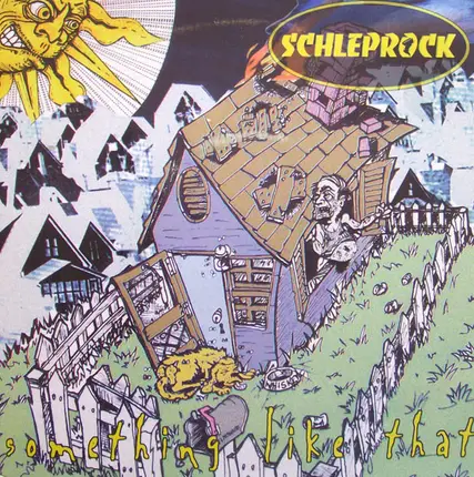 Schleprock - Something Like That