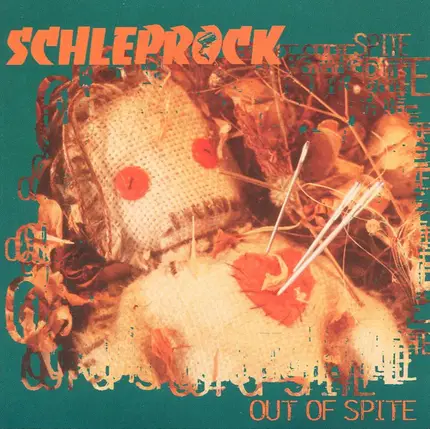Schleprock - Out Of Spite