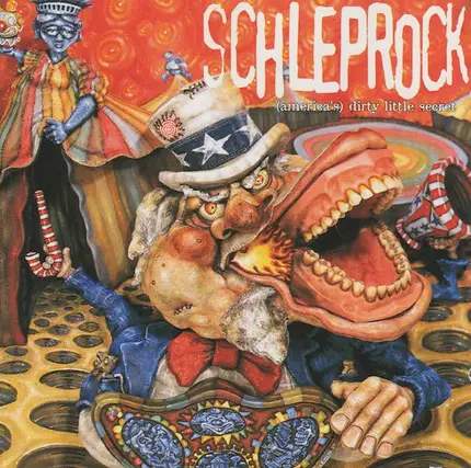 Schleprock - (America's) Dirty Little Secret