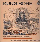 Schlippenbach / Johansson Duo - Kung Bore