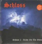 LP - Schloss - Ready For The Show