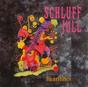 CD - Schluff Jull - Heartlines (Live At Marienheim)