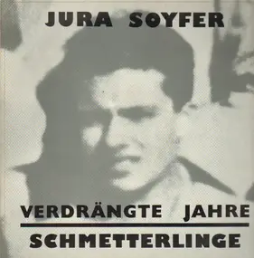 Schmetterlinge - Verdrängte Jahre