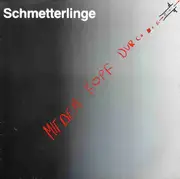 LP - Schmetterlinge - Mit Dem Kopf Durch Die Wende