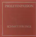 LP-Box - Schmetterlinge - Proletenpassion - RARE POLITROCK KRAUT FLOH DE COLOGNE