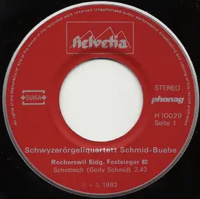 Schwyzerörgeliquartett Schmid-Buebe - Recherswil Eidg. Festsieger 82