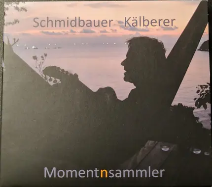 Schmidbauer Kälberer - Momentnsammler
