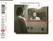 CD Single - Schmidbauers - Da Drauf Drink Ma Oan