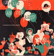 10'' - Schmitz / Sommer / Kivel a.o. - Spass an der Freude