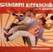 CD - Schnaftl Ufftschik - Hotcooltür