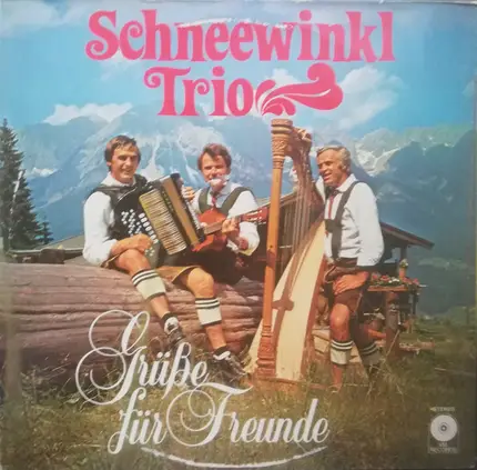 Schneewinkl Trio - Grüße Für Freunde