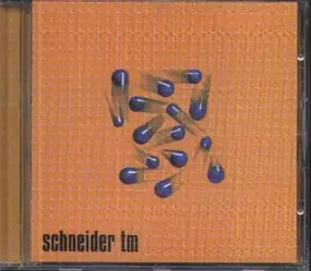 Schneider TM - Moist