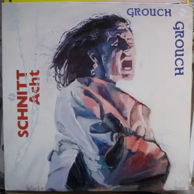 Schnitt Acht - Grouch