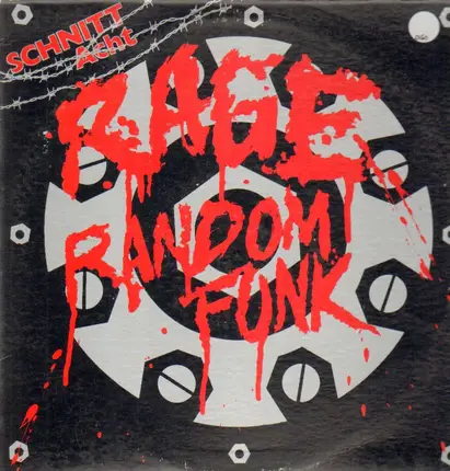Schnitt Acht - Rage / Random Funk