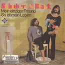 7inch Vinyl Single - Schobert & Black - Mein Einziger Freund / So Ist Mein Leben
