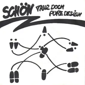 Schön - Tanz Doch / Pure Design