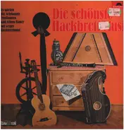 Schönauer Musikanten Und Alfons Bauer Mit Seiner Hackbrettmusik - Die Schönste Hackbrett Musi