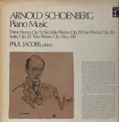 Arnold Schoenberg - Piano Music (Paul Jacobs)