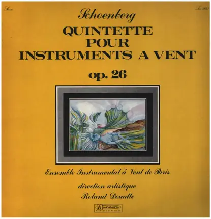 Schoenberg - Quintette Pour Instruments A' Vent - Op.26