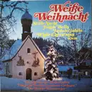LP - Schöneberger Sängerknaben , Berliner Symphoniker , Berliner Kammerchor - Weiße Weihnacht