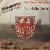 Schöneberger Sängerknaben - Das Brandenburg Lied - Märkische Heide