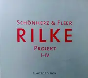 CD - Schönherz & Fleer - Rilke Projekt I-IV - Digipak