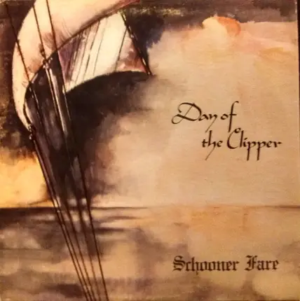 Schooner Fare - Day of the Clipper