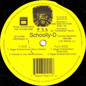 schoolly-d - Nigger Entertainment