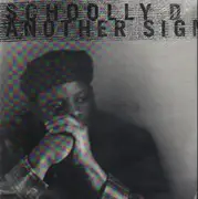 12inch Vinyl Single - Schoolly D - Another Sign - still sealed