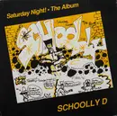 LP - Schoolly D - Saturday Night! - The Album