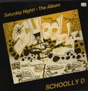 LP - Schoolly D - Saturday Night! - The Album
