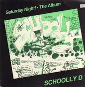 schoolly-d - Saturday Night