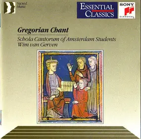 Schola Cantorum of Amsterdam Students - Gregorian Chant:  The Ecclesiastical Year In Gregorian Chant