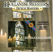 Schola Cantorum of Amsterdam Students - Gregoriaanse Gezangen Vol. 2